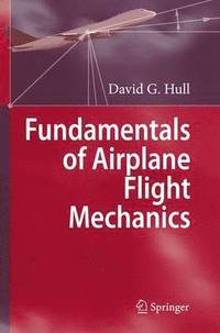 bokomslag Fundamentals of Airplane Flight Mechanics
