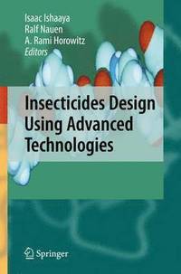 bokomslag Insecticides Design Using Advanced Technologies