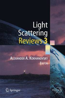 Light Scattering Reviews 3 1