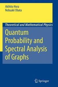 bokomslag Quantum Probability and Spectral Analysis of Graphs