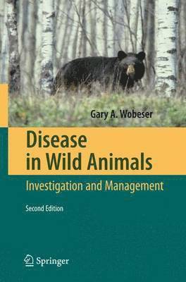 Disease in Wild Animals 1