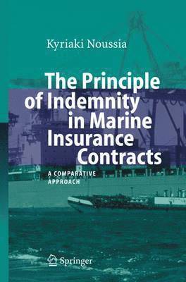 bokomslag Principle of Indemnity in Marine Insurance Contracts