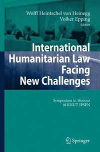 bokomslag International Humanitarian Law Facing New Challenges