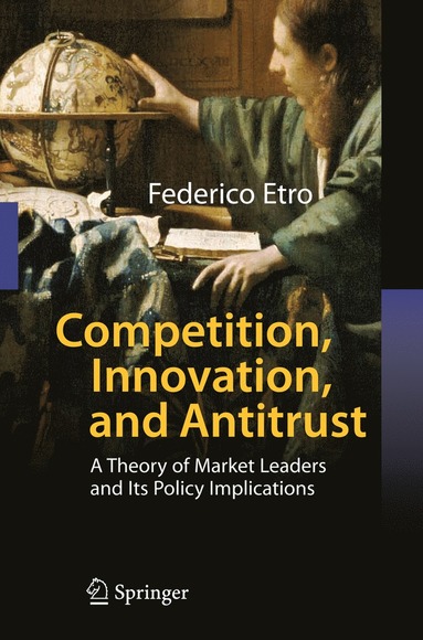 bokomslag Competition, Innovation, and Antitrust