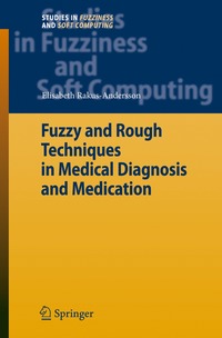 bokomslag Fuzzy and Rough Techniques in Medical Diagnosis and Medication