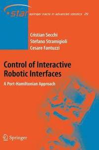 bokomslag Control of Interactive Robotic Interfaces