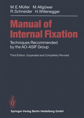 Manual of INTERNAL FIXATION 1