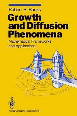 Growth and Diffusion Phenomena 1