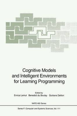 bokomslag Cognitive Models and Intelligent Environments for Learning Programming
