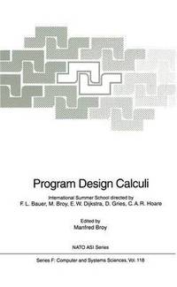 bokomslag Program Design Calculi