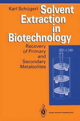 bokomslag Solvent Extraction in Biotechnology