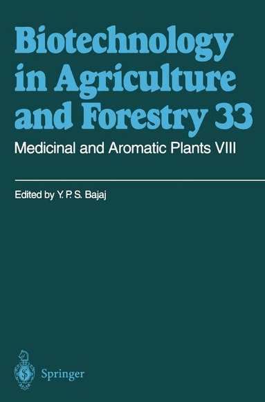 Professor Dr. Y. P. S. Bajaj, Jack M. Widholm - Medicinal and Aromatic Plants VIII, Häftad