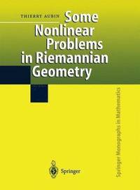 bokomslag Some Nonlinear Problems in Riemannian Geometry