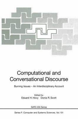 Eduard H. Hovy, Donia R. Scott - Computational and Conversational Discourse, Häftad