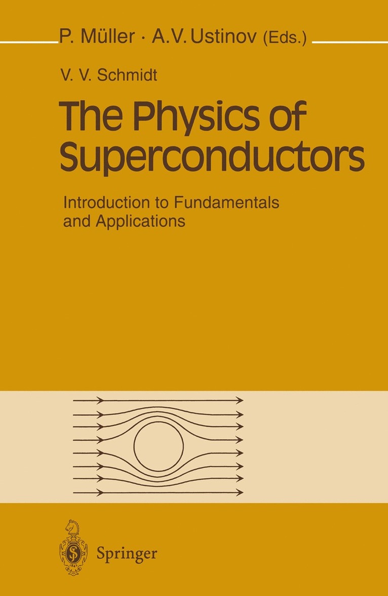 The Physics of Superconductors 1