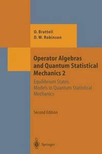 bokomslag Operator Algebras and Quantum Statistical Mechanics