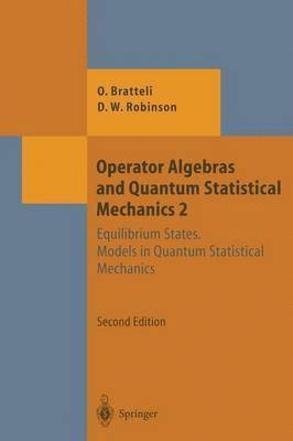 bokomslag Operator Algebras and Quantum Statistical Mechanics
