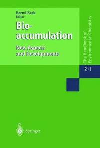 bokomslag Bioaccumulation New Aspects and Developments