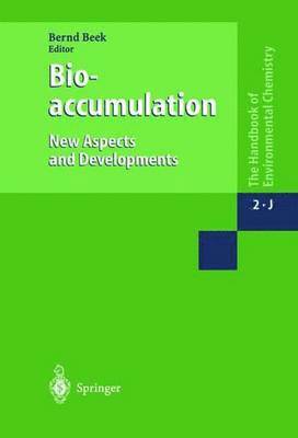 Bioaccumulation New Aspects and Developments 1