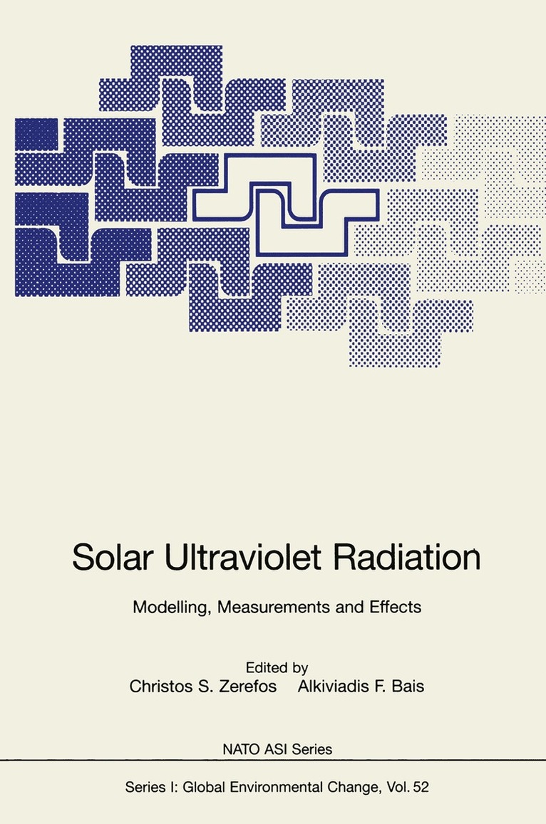 Christos S. Zerefos, Alkiviadis F. Bais - Solar Ultraviolet Radiation, Häftad
