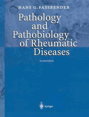 bokomslag Pathology and Pathobiology of Rheumatic Diseases