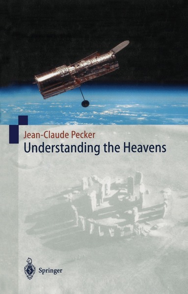 Jean-Claude Pecker - Understanding the Heavens, Häftad