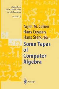 bokomslag Some Tapas of Computer Algebra