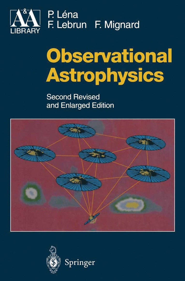 Pierre Lena, Francois Lebrun, Francois Mignard - Observational Astrophysics, Häftad