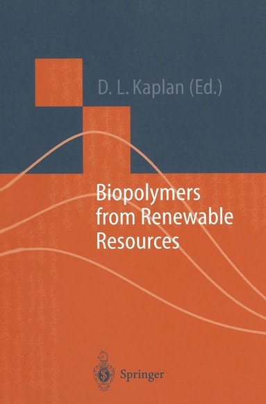 David L. Kaplan - Biopolymers from Renewable Resources, Häftad