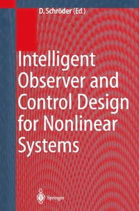 bokomslag Intelligent Observer and Control Design for Nonlinear Systems