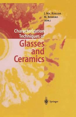 Characterization Techniques of Glasses and Ceramics 1