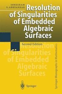 bokomslag Resolution of Singularities of Embedded Algebraic Surfaces