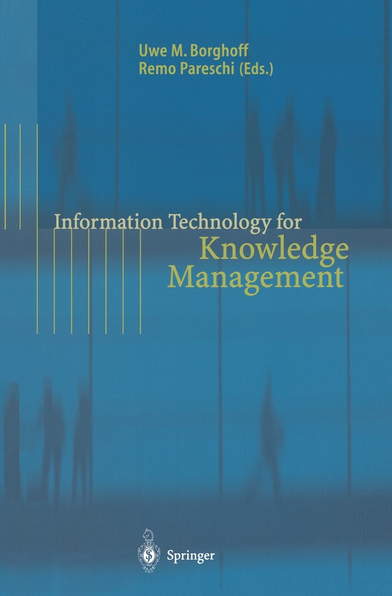 Information Technology for Knowledge Management 1