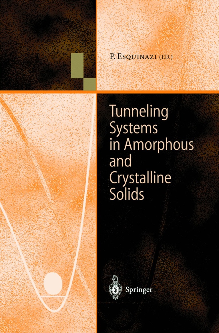 Pablo Esquinazi - Tunneling Systems in Amorphous and Crystalline Solids, Häftad. Tillgänglighet: Lägg i varukorg