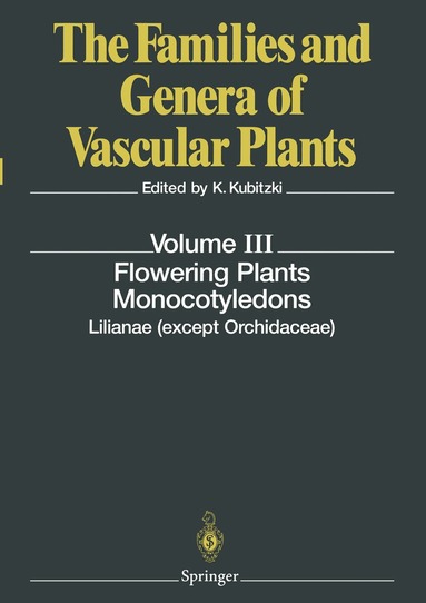 Klaus Kubitzki - Flowering Plants. Monocotyledons, Häftad