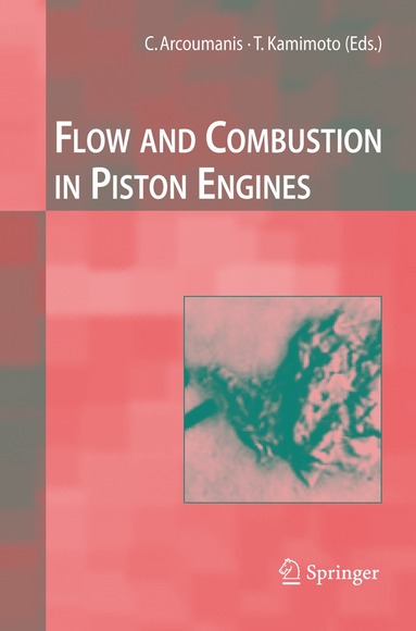 bokomslag Flow and Combustion in Reciprocating Engines