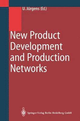 New Product Development and Production Networks 1