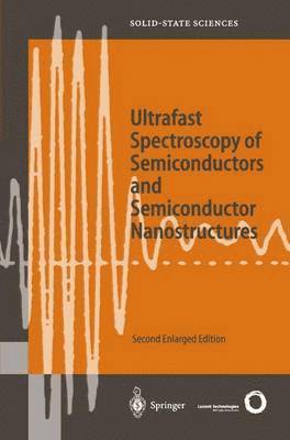 bokomslag Ultrafast Spectroscopy of Semiconductors and Semiconductor Nanostructures