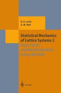 bokomslag Statistical Mechanics of Lattice Systems