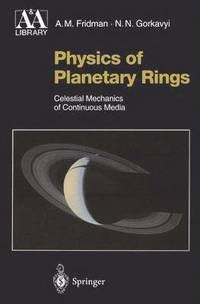 bokomslag Physics of Planetary Rings