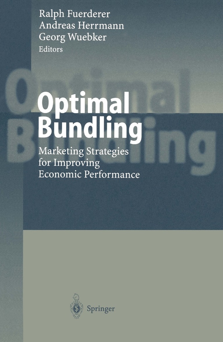 Ralph Fuerderer, Andreas Herrmann, Georg Wuebker - Optimal Bundling, Häftad
