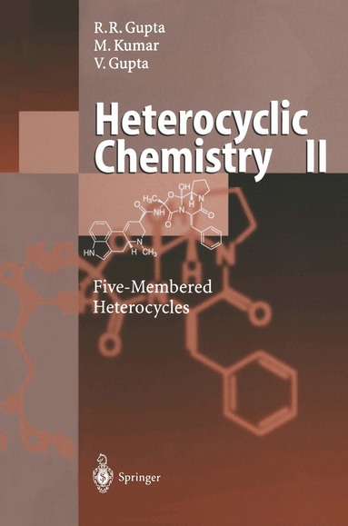 Radha R. Gupta, Mahendra Kumar, Vandana Gupta - Heterocyclic Chemistry, Häftad