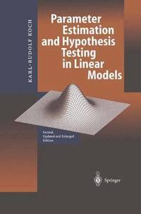 bokomslag Parameter Estimation and Hypothesis Testing in Linear Models