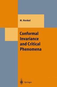 bokomslag Conformal Invariance and Critical Phenomena