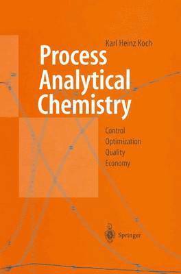Karl H. Koch - Process Analytical Chemistry, Häftad