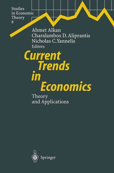 Ahmet Alkan, Charalambos D. Aliprantis, Nicholas C. Yannelis - Current Trends in Economics, Häftad