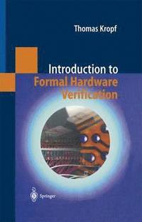 bokomslag Introduction to Formal Hardware Verification