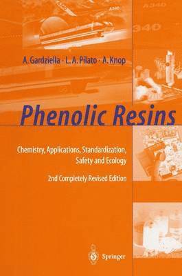 A. Gardziella, L.A. Pilato, A. Knop, L. a. Pilato, L. A. Pilato - Phenolic Resins, Häftad