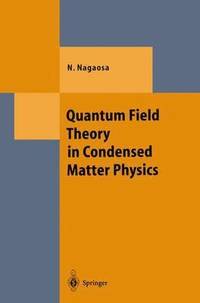 bokomslag Quantum Field Theory in Condensed Matter Physics