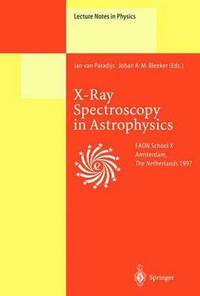 bokomslag X-Ray Spectroscopy in Astrophysics
